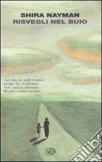 Risvegli nel buio libro