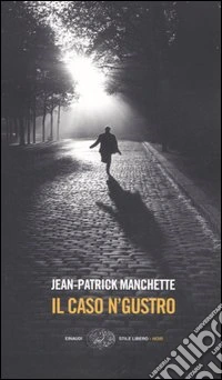 Il caso N'Gustro libro