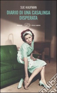 Diario di una casalinga disperata libro