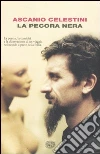 La pecora nera. Elogio funebre del manicomio elettrico libro
