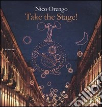 Take the stage!