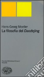 La filosofia del Daodejing