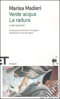 Verde acqua-La radura e altri racconti libro