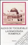 La democrazia in America libro