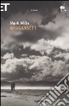 Amagansett libro di Mills Mark