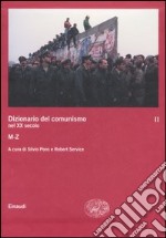 Dizionario del comunismo nel XX secolo. Vol. 2: M-Z libro