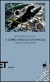 I libri della Giungla e altri racconti di animali