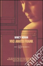 Mio amato Frank libro