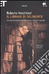 Il libraio di Selinunte libro