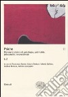 La psiche. Dizionario storico di psicologia, psichiatria, psicoanalisi, neuroscienze. Vol. 2: L-Z libro