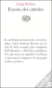 Il posto dei cattolici