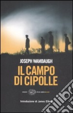 Il Campo di cipolle libro