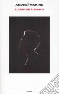 L'amore umano libro