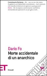 Morte accidentale di un anarchico