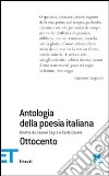 Antologia della poesia italiana. Vol. 7: Ottocento libro