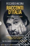 Racconti d'Italia. DVD. Con libro libro di Iacona Riccardo