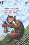 Diario di un gatto con gli stivali libro