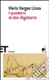 I quaderni di don Rigoberto libro