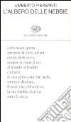 L'albero delle nebbie libro di Piersanti Umberto