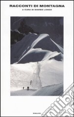 Racconti di montagna libro