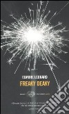 Freaky deaky libro