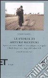 Le storie di Arturo Bandini libro