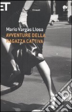 Avventure della ragazza cattiva libro