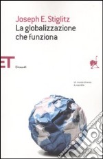 La globalizzazione che funziona