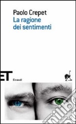 La ragione dei sentimenti libro