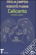 Calicanto. La poesia in gioco