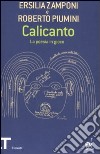 Calicanto. La poesia in gioco libro di Zamponi Ersilia Piumini Roberto