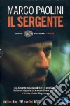 Il sergente. DVD. Con libro libro di Paolini Marco