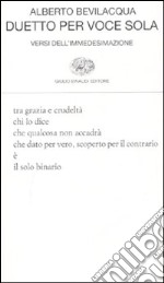 Duetto per voce sola. Versi dell'immedesimazione libro