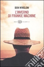 L'inverno di Frankie Machine libro