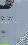 Opere complete. Vol. 8: Frammenti e paralipomena libro di Benjamin Walter Tiedemann R. (cur.) Schweppenhauser H. (cur.) Ganni E. (cur.)