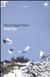 Stagioni libro di Rigoni Stern Mario