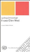 Il caso Ellen West libro