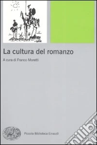 La cultura del romanzo libro
