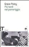 Più tardi nel pomeriggio libro