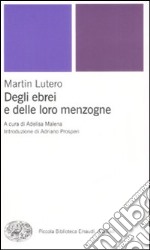 Degli ebrei e delle loro menzogne libro