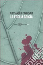 La Foglia grigia libro