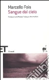 Sangue dal cielo libro