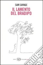 Il lamento del bradipo libro