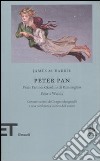 Peter Pan: Peter Pan nei giardini di Kensington-Peter e Wendy libro