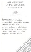 Ottanta poesie. Testo russo a fronte libro di Mandel'stam Osip Faccani R. (cur.)