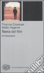 Teoria del film. Un'introduzione libro