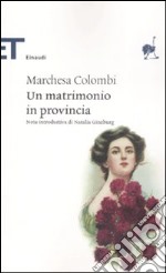 Un matrimonio in provincia libro