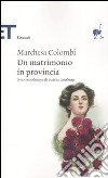 Un matrimonio in provincia libro