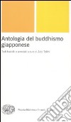 Antologia del buddhismo giapponese libro