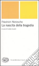 La Nascita della tragedia libro